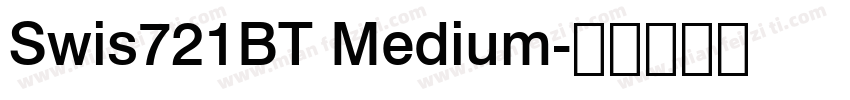 Swis721BT Medium字体转换